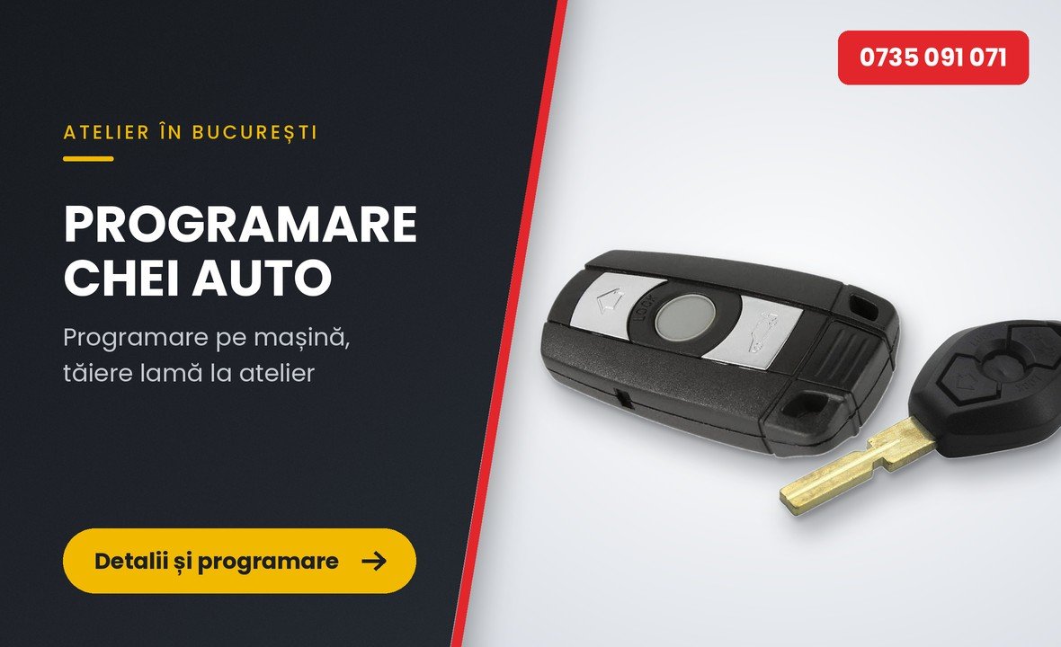 Programare chei auto Bucuresti